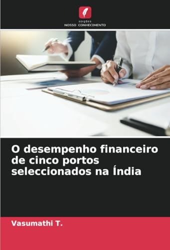 O desempenho financeiro de cinco portos seleccionados na Índia