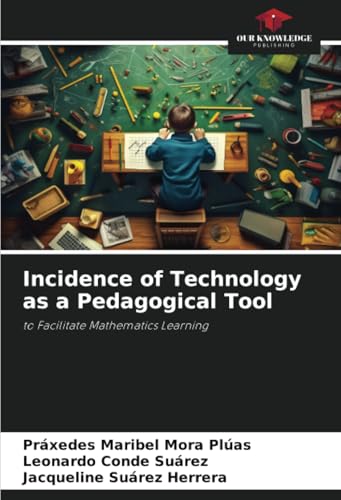 Incidence of Technology as a Pedagogical Tool