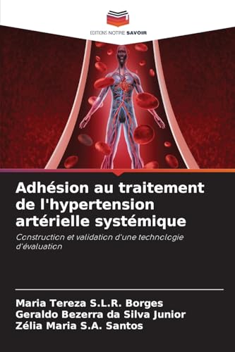 Adhésion au traitement de l'hypertension artérielle systémique