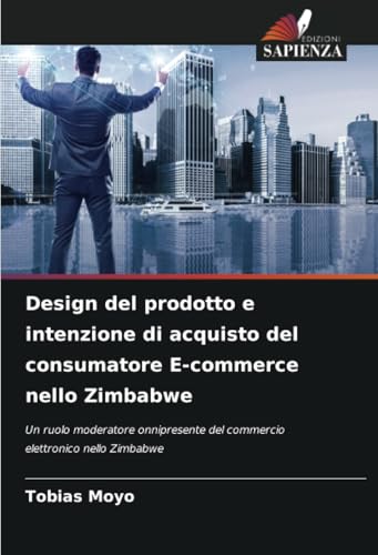 Design del prodotto e intenzione di acquisto del consumatore E-commerce nello Zimbabwe