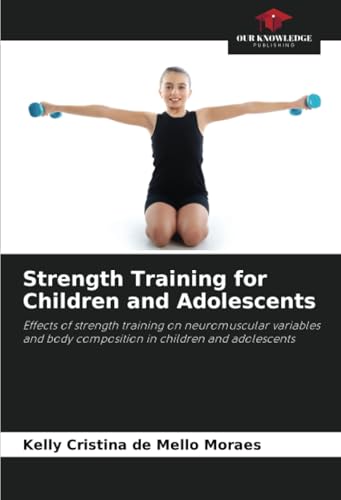 Strength Training for Children and Adolescents