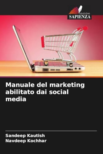 Manuale del marketing abilitato dai social media