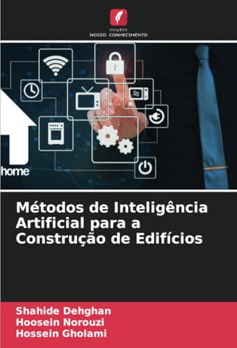 Métodos de Inteligência Artificial para a Construção de Edifícios