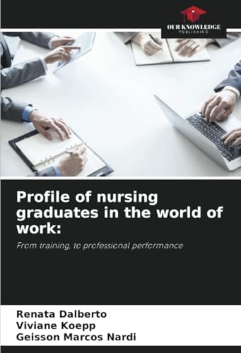 Profile of nursing graduates in the world of work