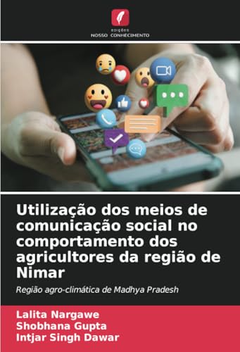 Utilização dos meios de comunicação social no comportamento dos agricultores da região de Nimar
