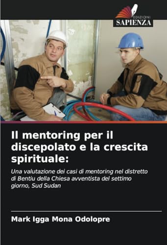 Il mentoring per il discepolato e la crescita spirituale