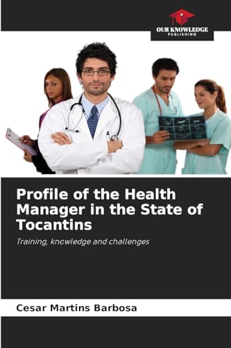 Profile of the Health Manager in the State of Tocantins