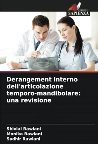 Derangement interno dell'articolazione temporo-mandibolare