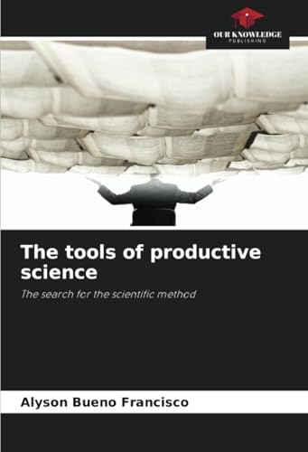 The tools of productive science