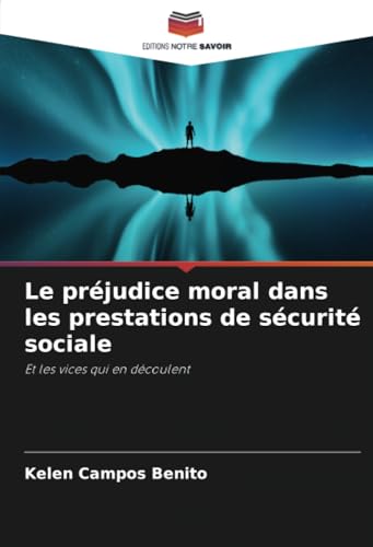 Le préjudice moral dans les prestations de sécurité sociale