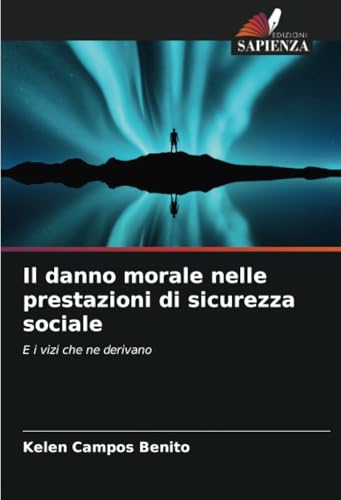 Il danno morale nelle prestazioni di sicurezza sociale