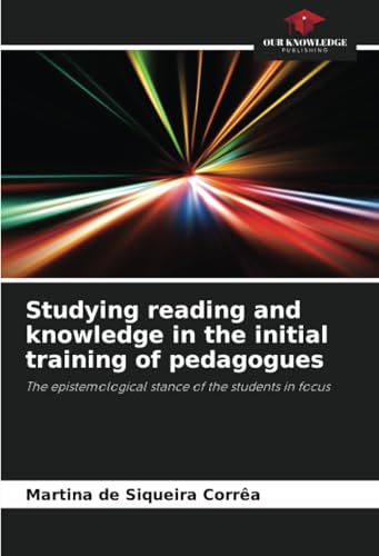 Studying reading and knowledge in the initial training of pedagogues