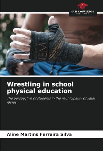 Wrestling in school physical education