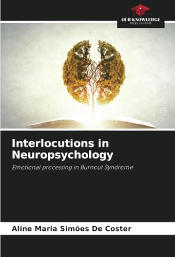 Interlocutions in Neuropsychology