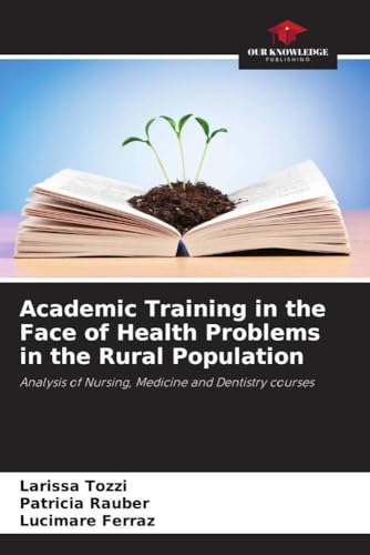 Academic Training in the Face of Health Problems in the Rural Population
