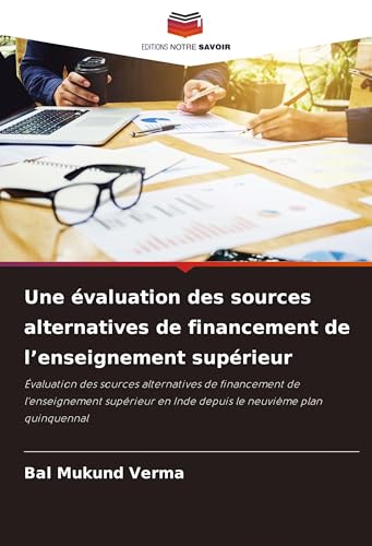 Une évaluation des sources alternatives de financement de l'enseignement supérieur