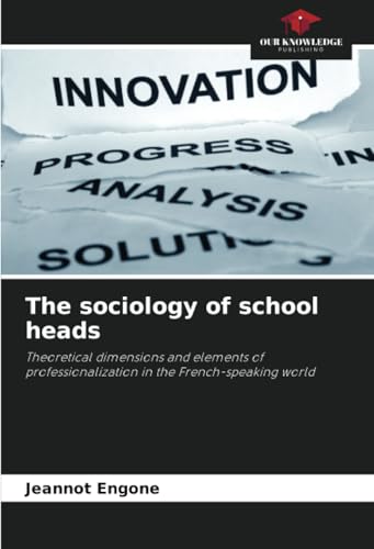 The sociology of school heads