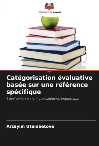 Catégorisation évaluative basée sur une référence spécifique