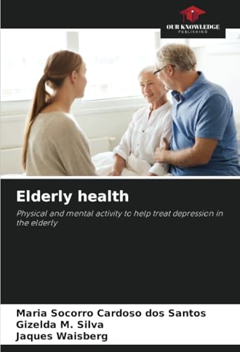Elderly health