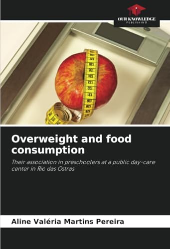 Overweight and food consumption
