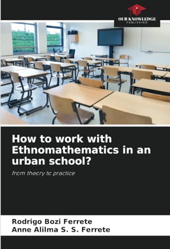 How to work with Ethnomathematics in an urban school?