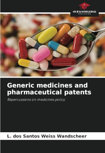 Generic medicines and pharmaceutical patents