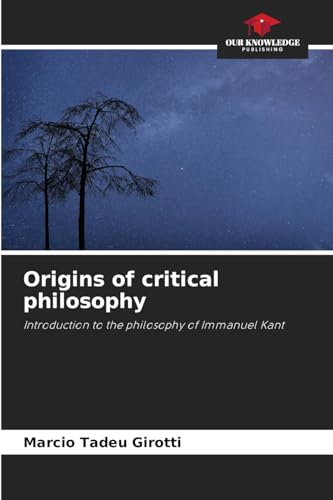 Origins of critical philosophy