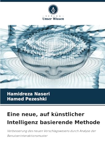 Eine neue, auf künstlicher Intelligenz basierende Methode