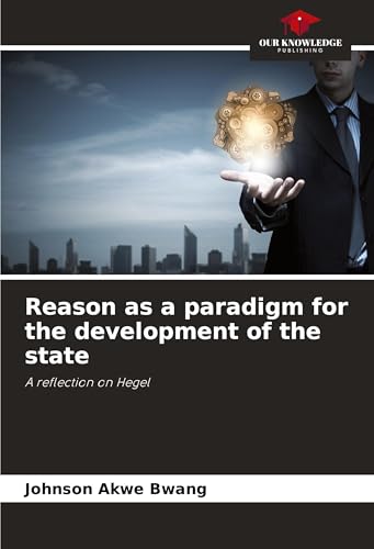Reason as a paradigm for the development of the state