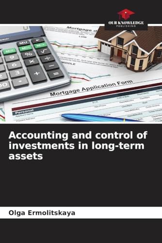 Accounting and control of investments in long-term assets