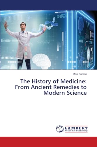 The History of Medicine