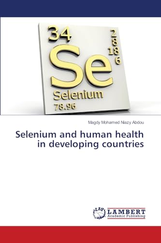 Selenium and human health in developing countries