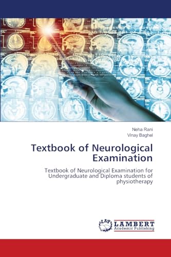 Textbook of Neurological Examination