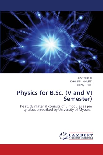 Physics for B.Sc. (V and VI Semester)