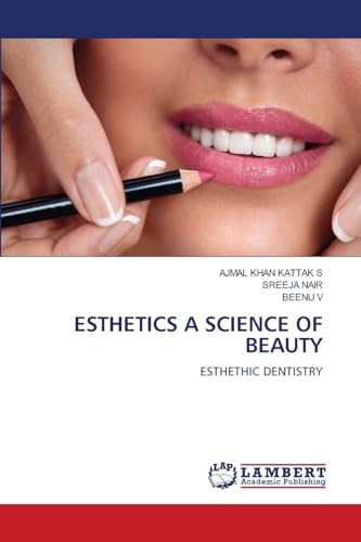 ESTHETICS A SCIENCE OF BEAUTY