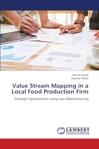 Value Stream Mapping in a Local Food Production Firm