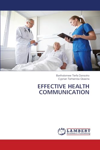 EFFECTIVE HEALTH COMMUNICATION