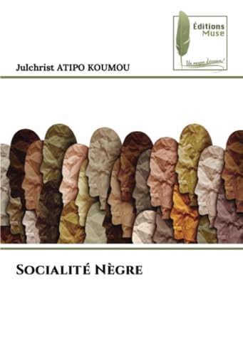 Socialité Nègre