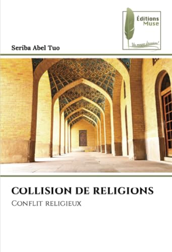 COLLISION DE RELIGIONS