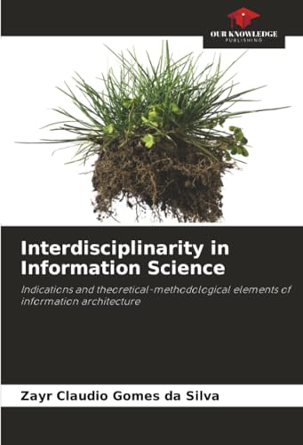 Interdisciplinarity in Information Science