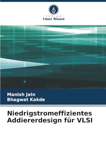 Niedrigstromeffizientes Addiererdesign für VLSI