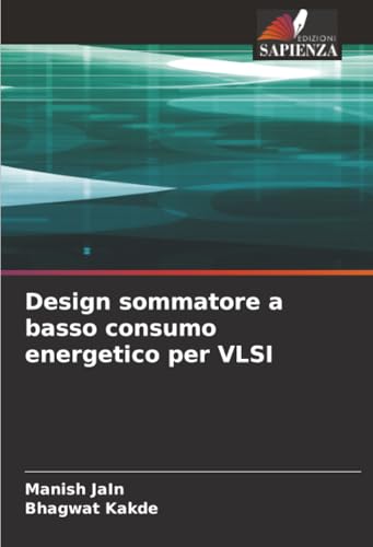 Design sommatore a basso consumo energetico per VLSI
