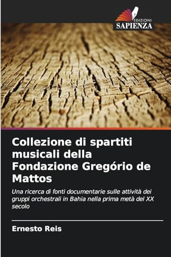 Collezione di spartiti musicali della Fondazione Gregório de Mattos