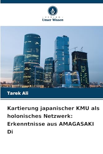 Kartierung japanischer KMU als holonisches Netzwerk