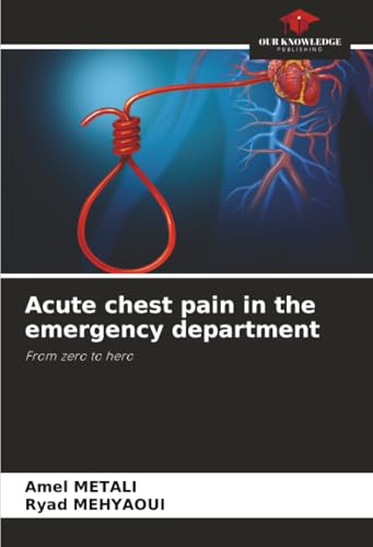 Acute chest pain in the emergency department