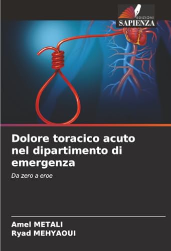 Dolore toracico acuto nel dipartimento di emergenza