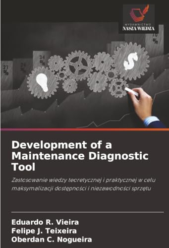 Development of a Maintenance Diagnostic Tool