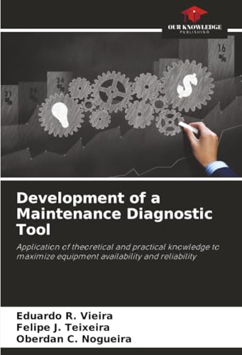 Development of a Maintenance Diagnostic Tool