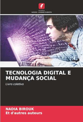 TECNOLOGIA DIGITAL E MUDANÇA SOCIAL