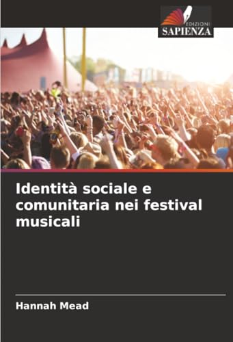 Identità sociale e comunitaria nei festival musicali